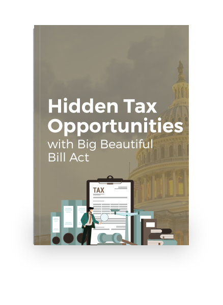 Hidden Tax Opportunities with Big Beautiful Bill Act